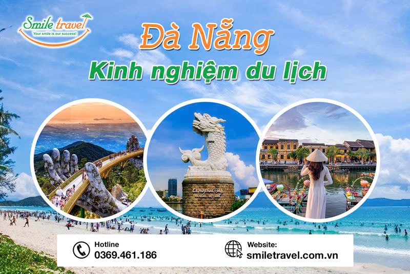 Kinh Nghiệm Du Lịch Đà Nẵng Tự Túc: Trọn Vẹn Từ A Đến Z