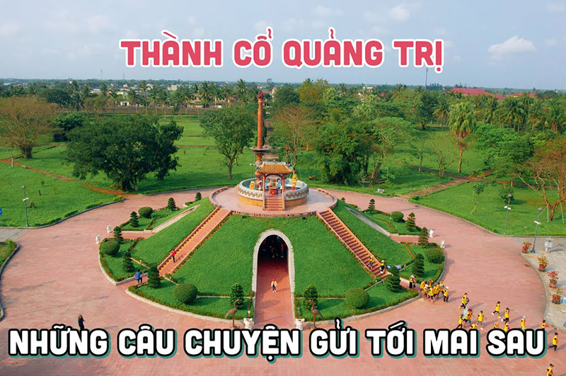 Tham quan thành cổ Quảng Trị lịch sử