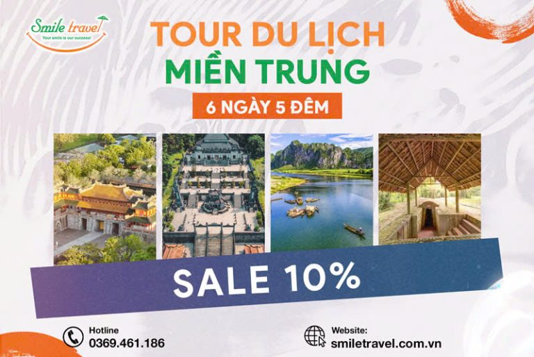Tour miền Trung 6 ngày 5 đêm khám phá tuyệt tác di sản