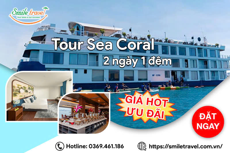 Tour du thuyền Sea Coral 2 ngày 1 đêm khám phá đảo Cát Bà