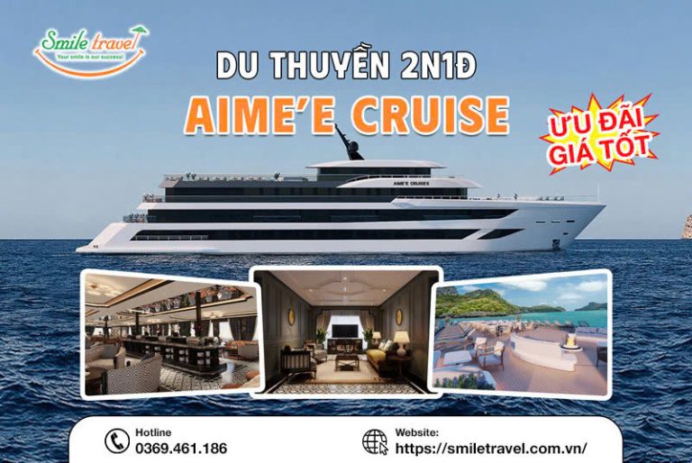 Tour du thuyền Aime'e Cruises 2 ngày 1 đêm