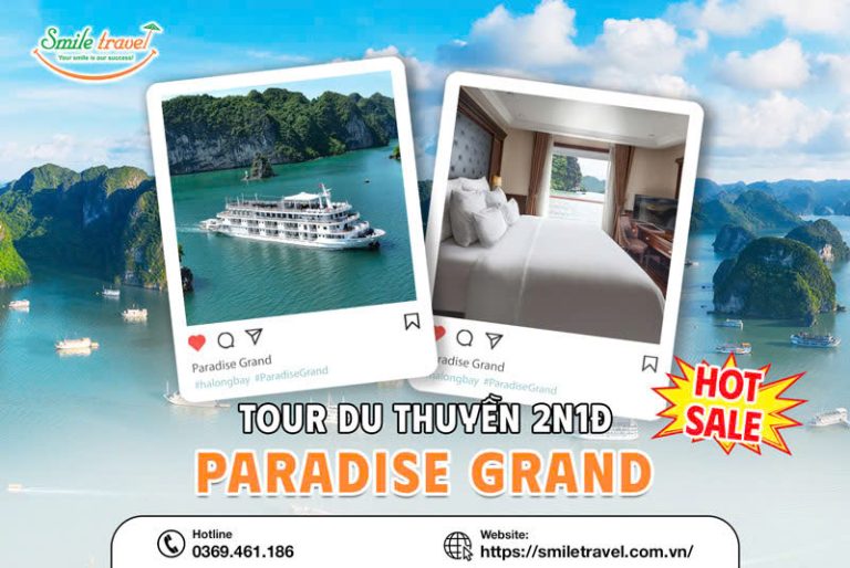Tour du thuyền Paradise Grand 2 ngày 1 đêm