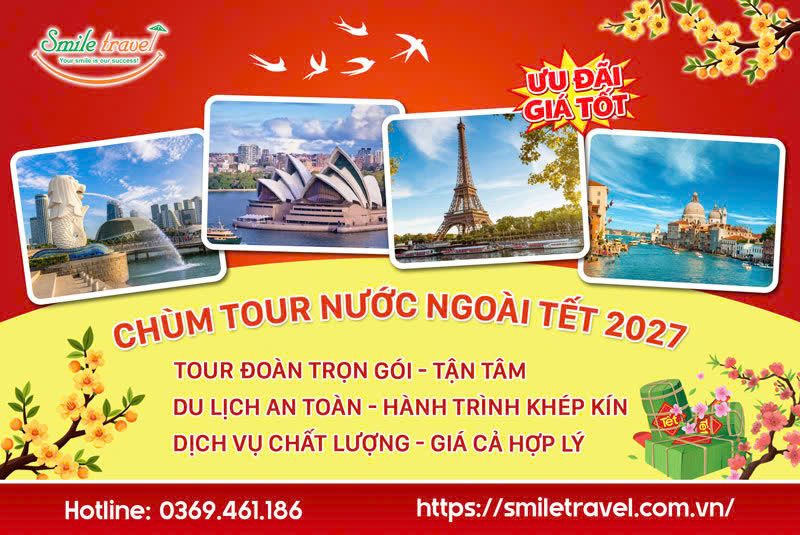 Tour nước ngoài Tết 2027 - tour du lịch nước ngoài giá rẻ