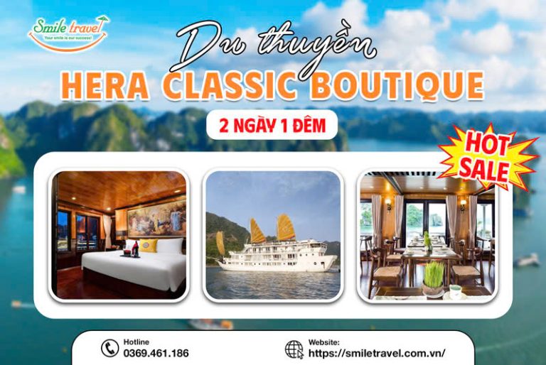 Tour du thuyền Hera Classic Boutique 2 ngày 1 đêm