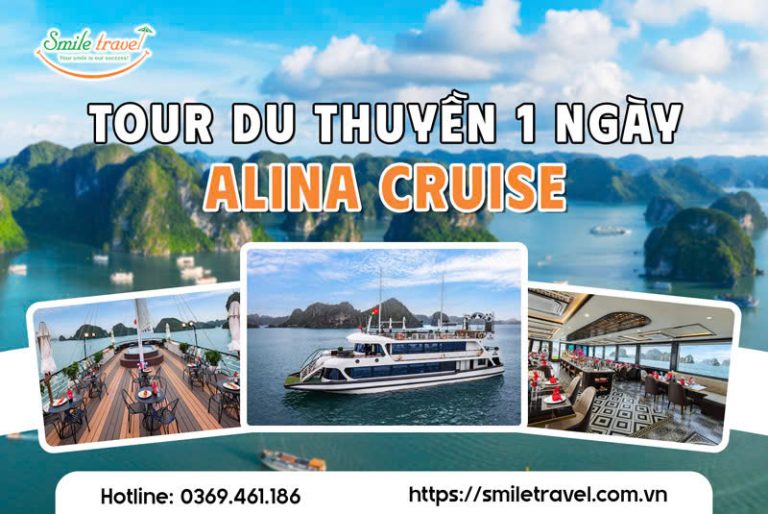 Tour du thuyền Alina Cruise 1 ngày chạm tay vào kì quan