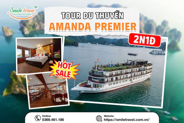 Tour du thuyền Amanda Premier 2 ngày 1 đêm
