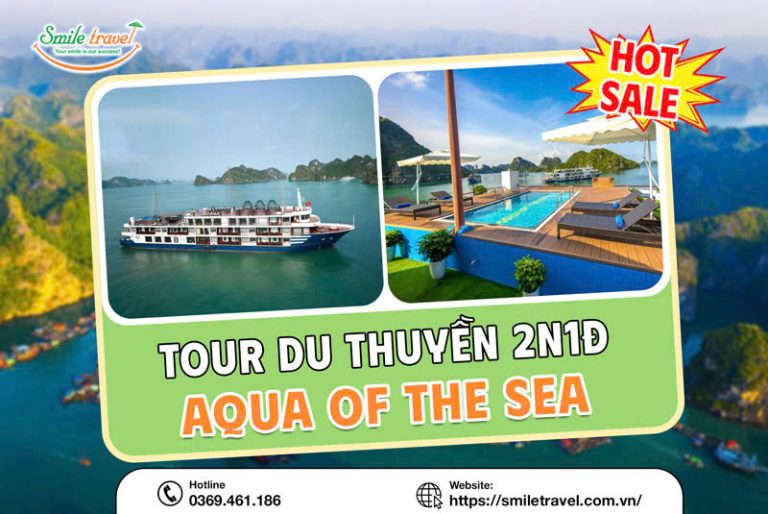 Tour du thuyền Aqua Of The Seas 2 ngày 1 đêm