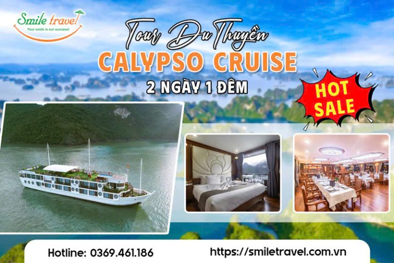Tour du thuyền Calypso 2 ngày 1 đêm