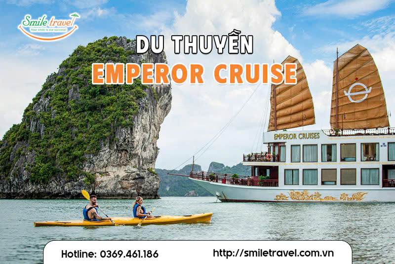 Du thuyền Emperor Cruise hải trình hoàng giá vịnh Bái Tử Long