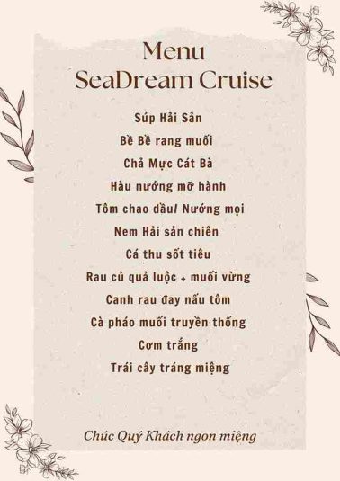 Menu du thuyền Sea Dream Cruise 5 sao