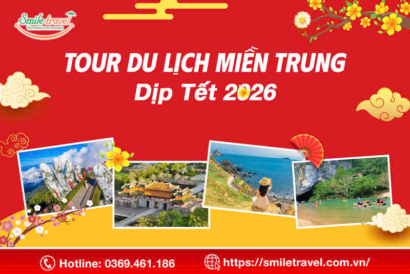 Tour du lịch miền Trung tết 2026 khuyến mại cực hot