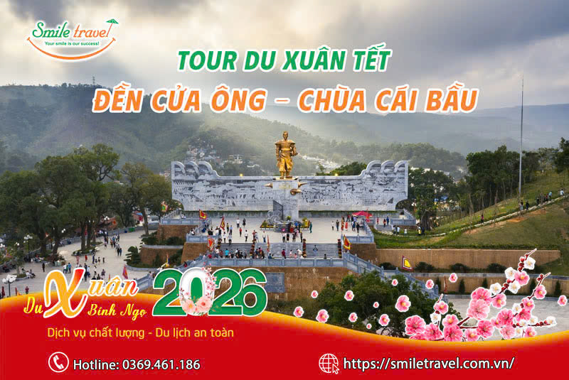 Tour du xuân tết 2026 Đền Cửa Ông - Đền Cô Bé Cửa Suốt - Chùa Cái Bầu 1 Ngày