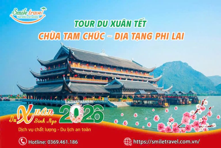 Tour du xuân tết chùa Tam Chúc - Địa Tạng Phi Lai 2026