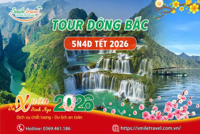 Tour Đông Bắc 5 ngày 4 đêm du xuân đón tết 2026 giá rẻ