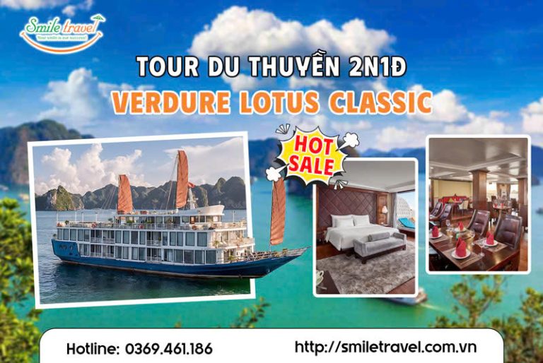 Tour Du thuyền Verdure Lotus Classic 2 ngày 1 đêm
