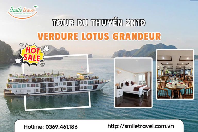 Tour du thuyền Verdure Lotus Grandeur 2 ngày 1 đêm