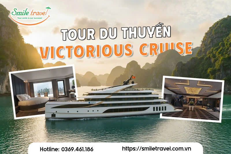 Du thuyền Victorious Cruise 5 sao đẳng cấp thượng lưu