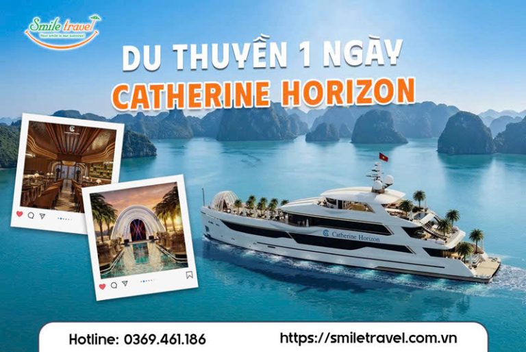 Tour du thuyền Catherine Horizon Cruise trong ngày