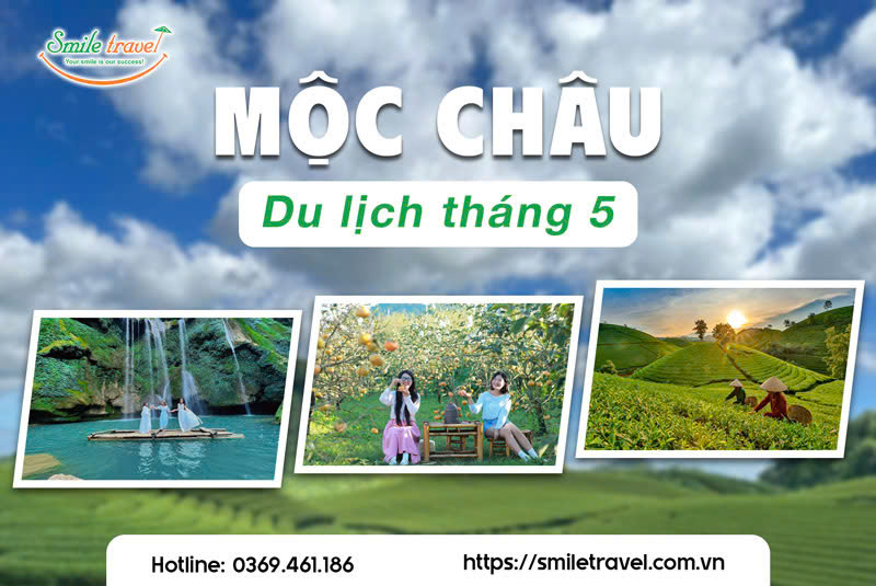 Mộc Châu tháng 5 chinh phục mùa hè cao nguyên rực rỡ