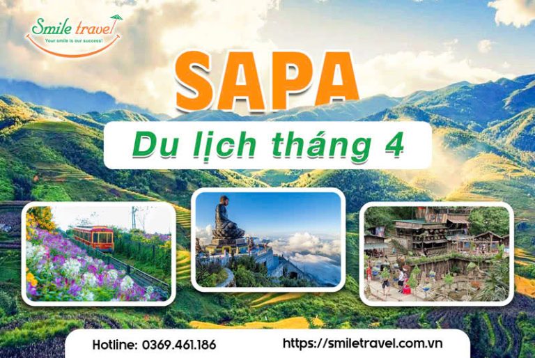 Du lịch Sapa tháng 4: Ăn Gì, Chơi Đâu & Kinh Nghiệm Trọn Bộ Mới Nhất