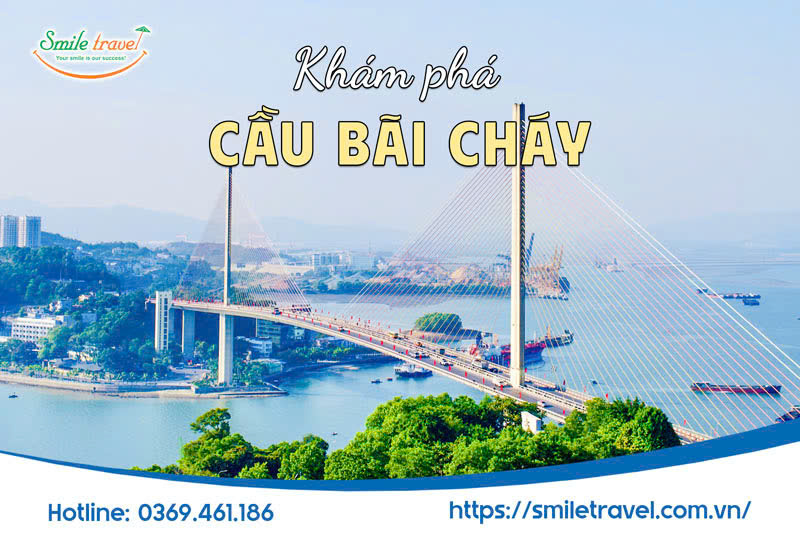 Cầu Bãi Cháy – Điểm nhấn không thể bỏ qua tại Hạ Long