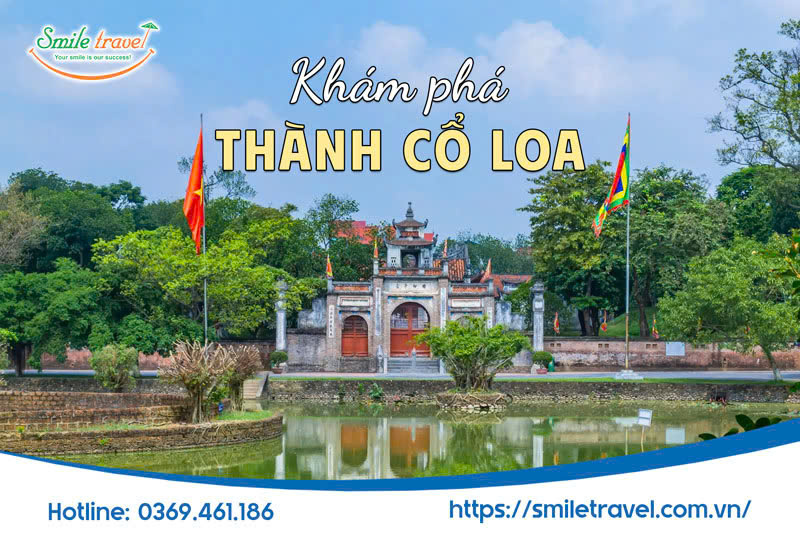 Thành Cổ Loa – Di Tích Lịch Sử Ngàn Năm