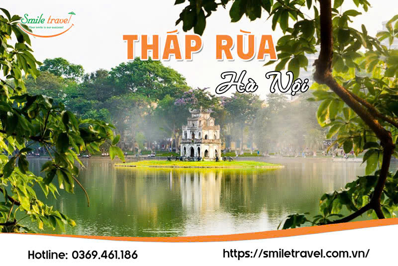 Tháp Rùa Hà Nội – Biểu Tượng Bất Hủ Giữa Lòng Hồ Hoàn Kiếm