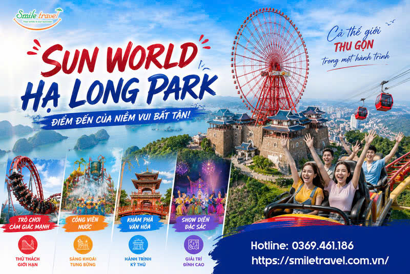 Sun World Hạ Long Park – Tổ Hợp Vui Chơi Giải Trí Đẳng Cấp Bậc Nhất Quảng Ninh
