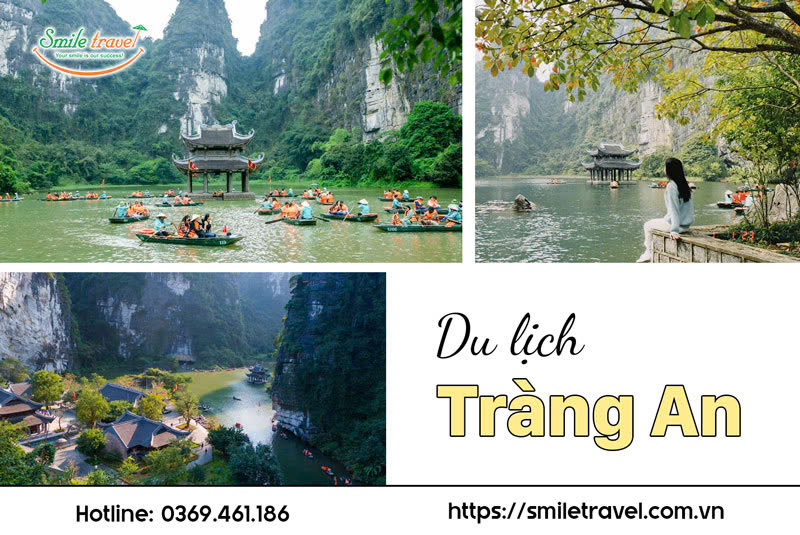 Kinh nghiệm du lịch Tràng An Ninh Bình chi tiết nhất