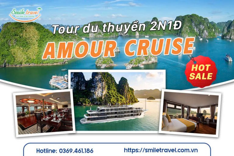 Tour du thuyền Amour Cruise 2 ngày 1 đêm