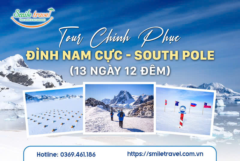 Tour chinh phục Đỉnh Nam Cực – South Pole 13 ngày 12 đêm