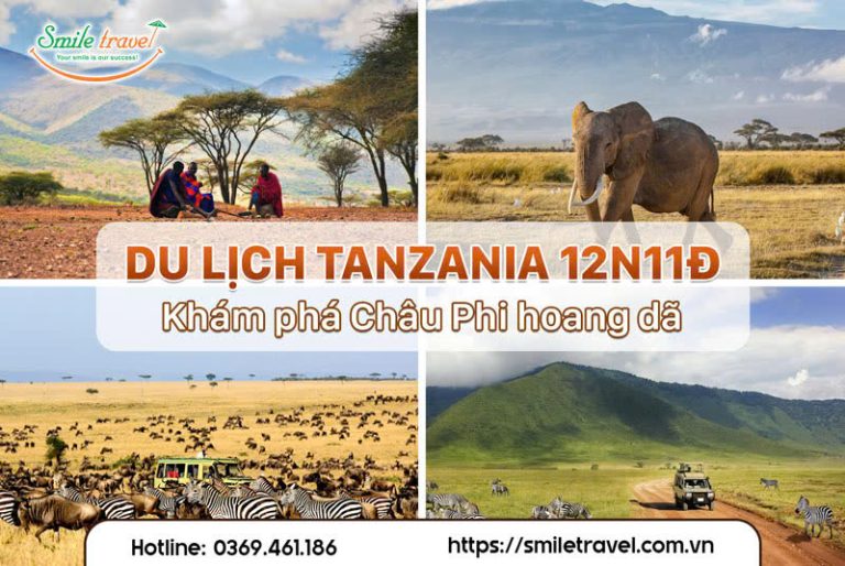 Tour du lịch Tanzania 12 ngày 11 đêm khám phá Châu Phi hoang dã