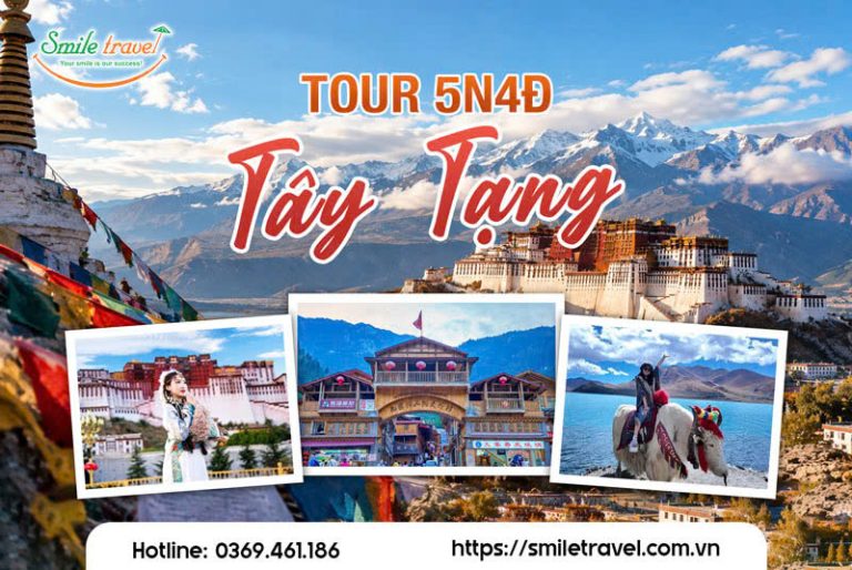Tour Du Lịch Tây Tạng 5 Ngày 4 Đêm