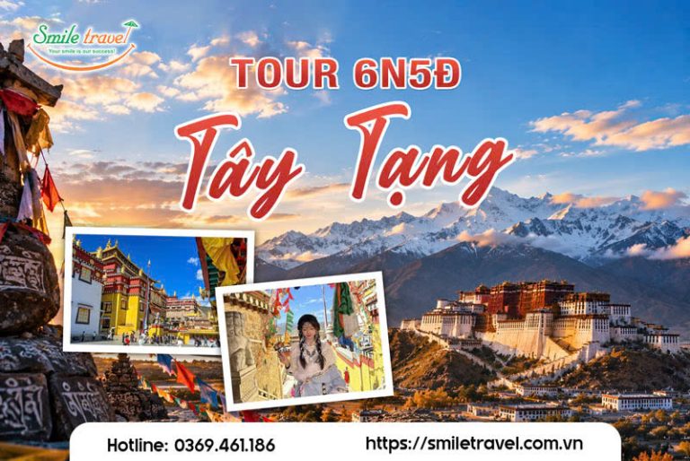 Tour Tây Tạng 6 ngày 5 đêm - hành trình khó quên
