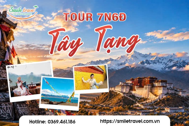 Tour Tây Tạng 7 ngày 6 đêm hành trình chạm nóc cao nguyên