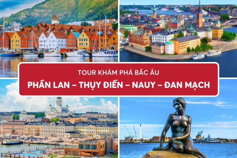 Tour du lịch Bắc Âu Đan Mạch - Na Uy - Thụy Điển - Phần Lan