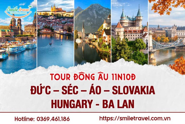 Tour Đông Âu: Đức – Séc – Áo – Slovakia – Hungary – Ba Lan 11N10Đ