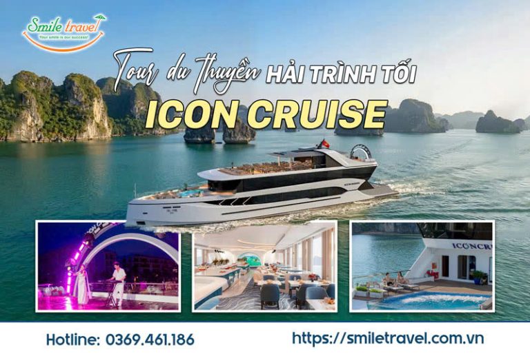 Tour du thuyền Icon Cruise hải trình tối